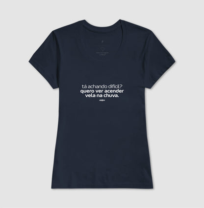 Camiseta Umbanda Acender Vela na Chuva | Dagira