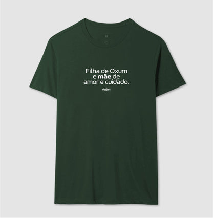 Camiseta Filha de Oxum Mãe de Cuidado | Dagira