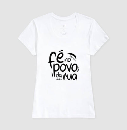 Camiseta Umbanda Fé no Povo da Rua | Dagira