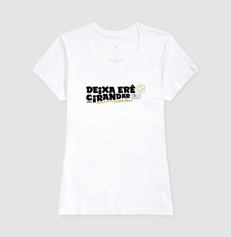 Camiseta Umbanda Deixa Erê Cirandar | Dagira