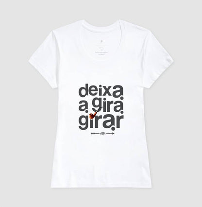 Camiseta Umbanda Deixa a Gira Girar | Dagira