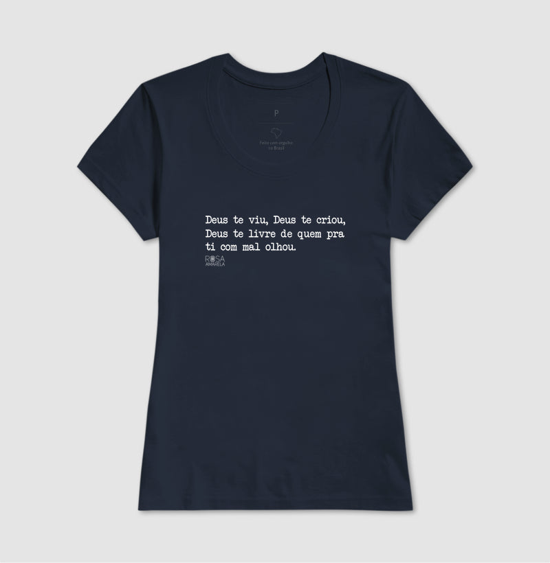 Camiseta Eu Te Benzo Deus Te Viu | Dagira