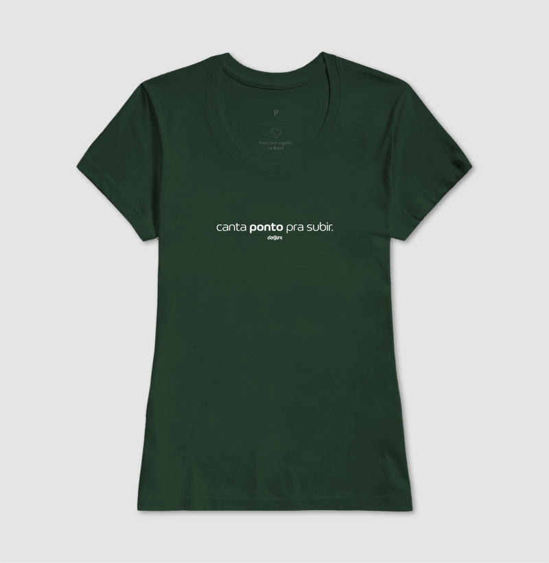Camiseta Umbanda Canta Ponto Pra Subir | Dagira