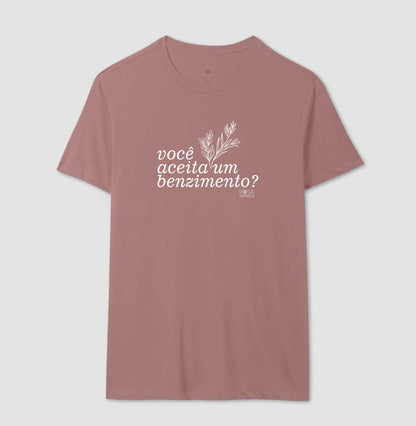 Camiseta Benzimento Você aceita um benzimento? | Dagira