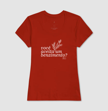 Camiseta Benzimento Você aceita um benzimento? | Dagira