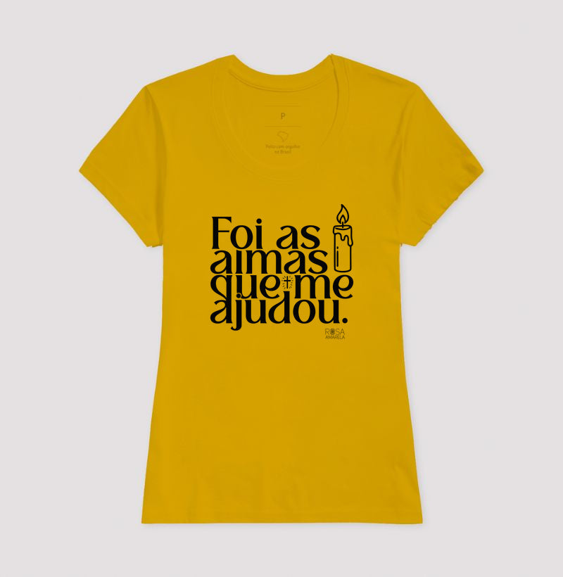 Camiseta Umbanda Foi as Almas que me Ajudou | Dagira