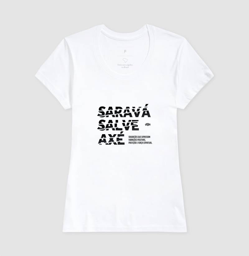 Camiseta Umbanda Saravá Salve Axé | Dagira