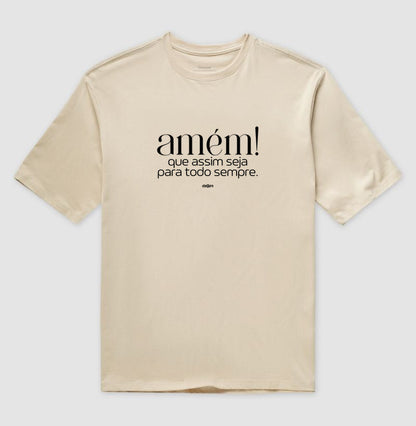 Camiseta Amém Oversized Unissex | Dagira