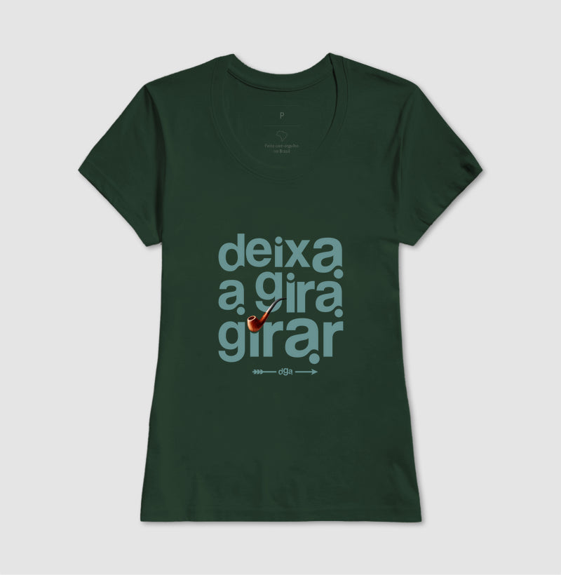 Camiseta Umbanda Deixa a Gira Girar | Dagira