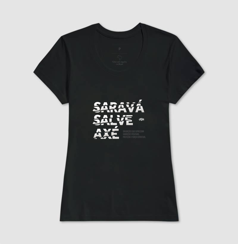 Camiseta Umbanda Saravá Salve Axé | Dagira