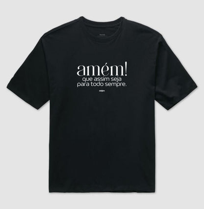 Camiseta Amém Oversized Unissex | Dagira