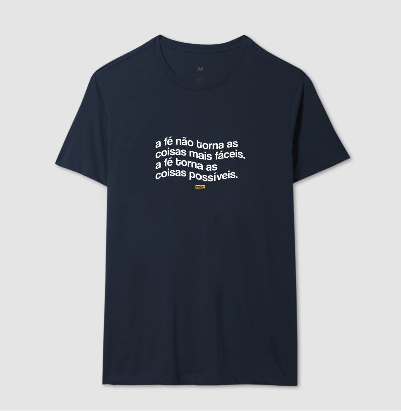 Camiseta Umbanda Fé Torna Tudo Possível | Dagira