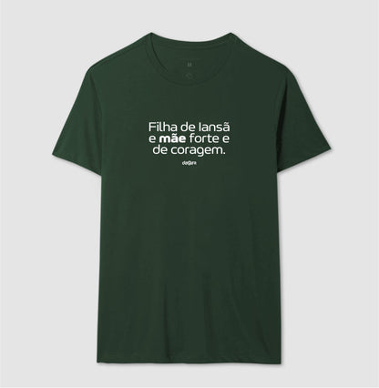 Camiseta Filha de Iansã Mãe de Coragem | Dagira