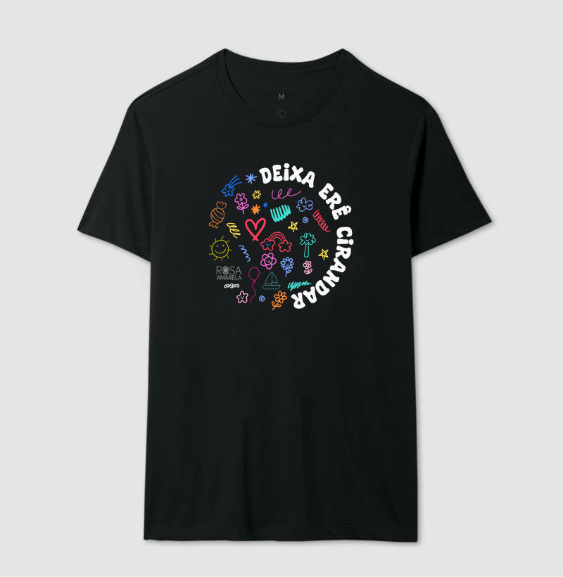 Camiseta Deixa Erê Cirandar Unissex | Dagira