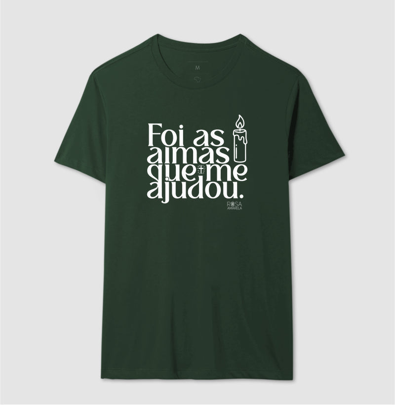 Camiseta Umbanda Foi as Almas que me Ajudou | Dagira