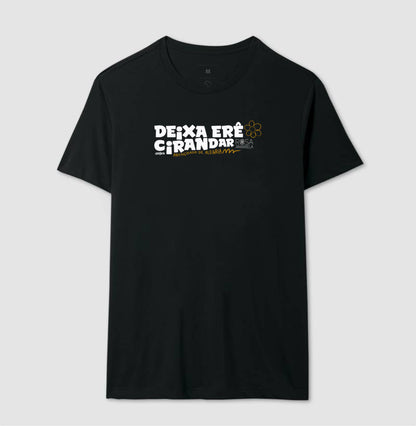 Camiseta Umbanda Deixa Erê Cirandar | Dagira