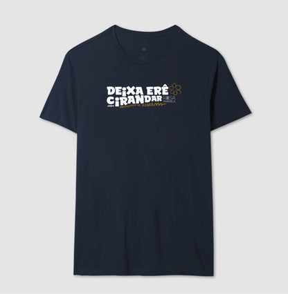 Camiseta Umbanda Deixa Erê Cirandar | Dagira
