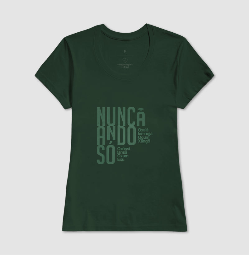 Camiseta Umbanda - Nunca Ando Só