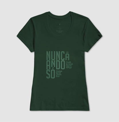 Camiseta Umbanda - Nunca Ando Só