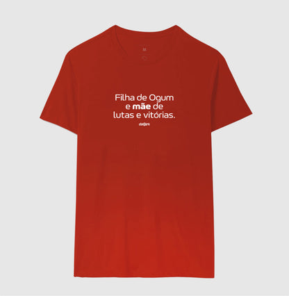 Camiseta Filha de Ogum Mãe de Vitórias | Dagira