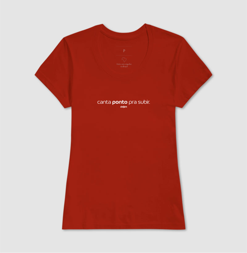Camiseta Umbanda Canta Ponto Pra Subir | Dagira
