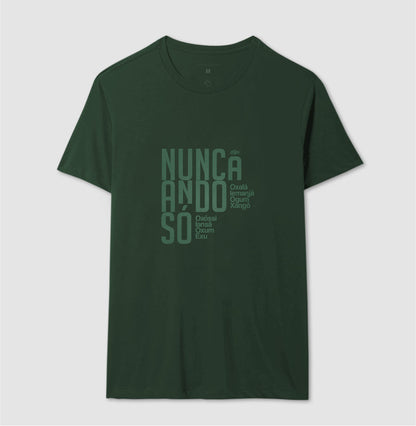 Camiseta Umbanda Nunca Ando Só Unissex | Dagira