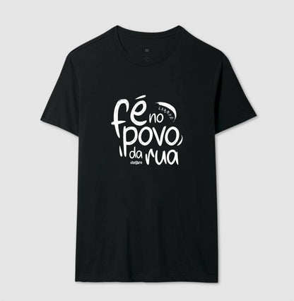 Camiseta Umbanda Fé no Povo da Rua | Dagira