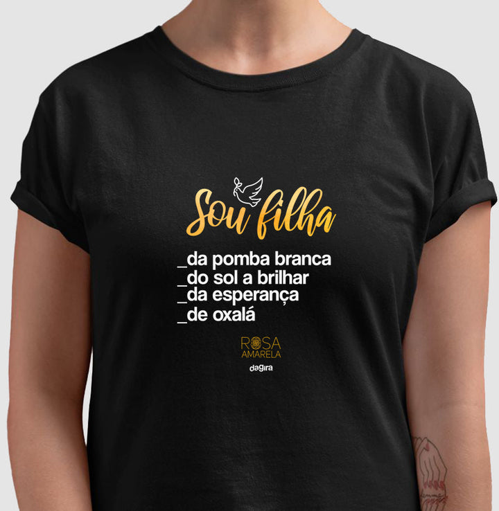 Camiseta Sou Filha de Oxalá Rosa Amarela | Dagira