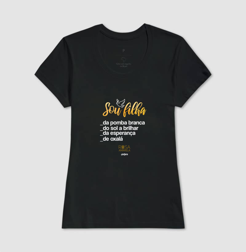 Camiseta Sou Filha de Oxalá Rosa Amarela | Dagira