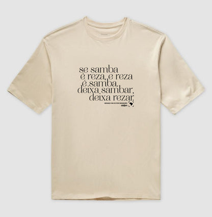 Camiseta Sambar e Rezar Oversized Unissex | Dagira