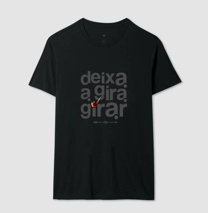 Camiseta Umbanda Deixa a Gira Girar | Dagira