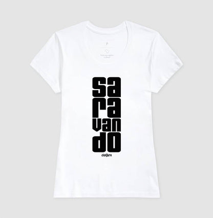Camiseta Saravando Algodão Premium | Dagira