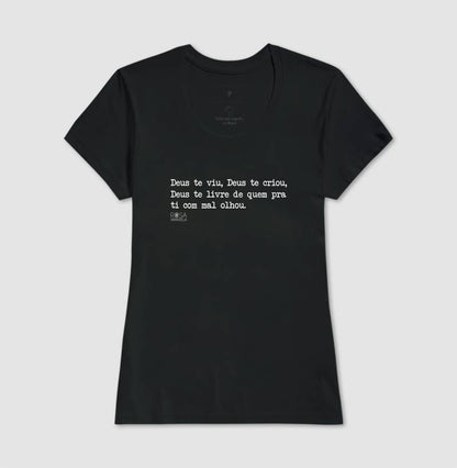 Camiseta Eu Te Benzo Deus Te Viu | Dagira