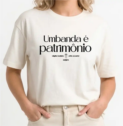 Camiseta Umbanda é Patrimônio Oversized | Dagira