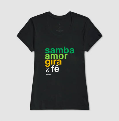 CAMISETA UMBANDA – Samba, amor, Gira e Fé