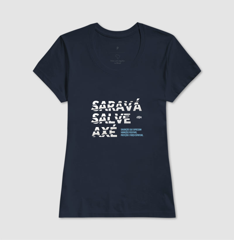 Camiseta Umbanda Saravá Salve Axé | Dagira