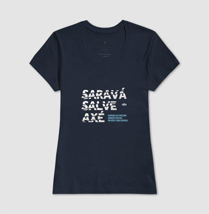 Camiseta Umbanda Saravá Salve Axé | Dagira