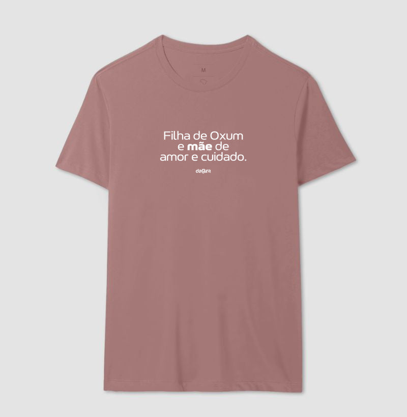 Camiseta Filha de Oxum Mãe de Cuidado | Dagira