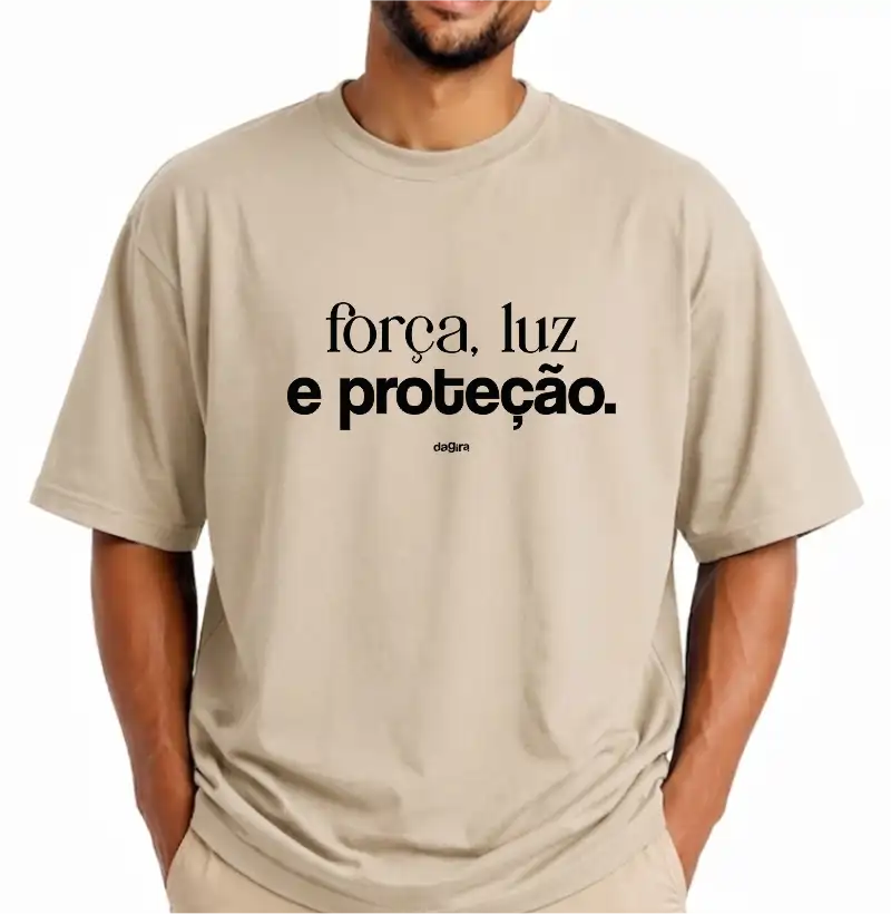 Camiseta Força, Luz e Proteção Oversized | Dagira