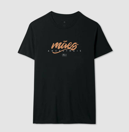 Camiseta Mães Ancestrais Unissex | Dagira