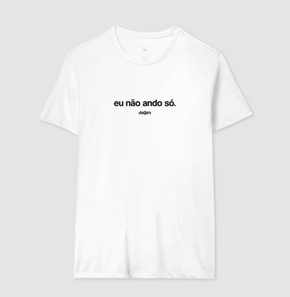 Camiseta Umbanda Eu Não Ando Só | Dagira