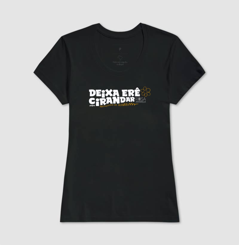 Camiseta Umbanda Deixa Erê Cirandar | Dagira