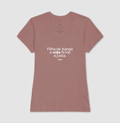 Camiseta Filha de Xangô Mãe Justa | Dagira