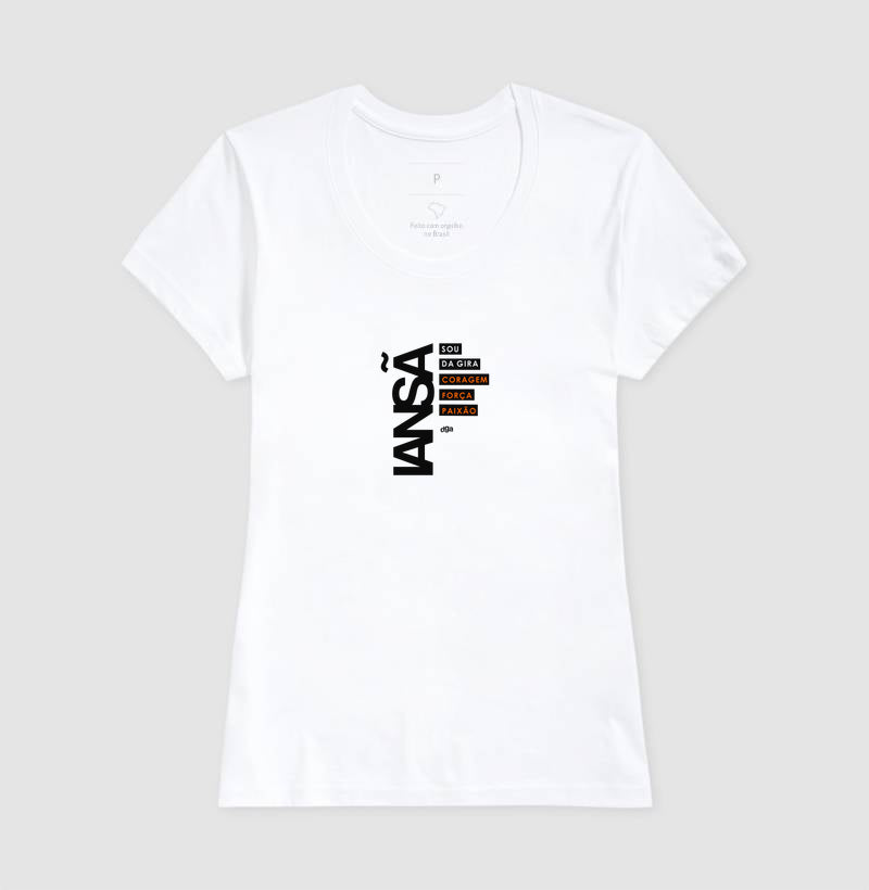 Camiseta Iansã Sou da Gira | Dagira