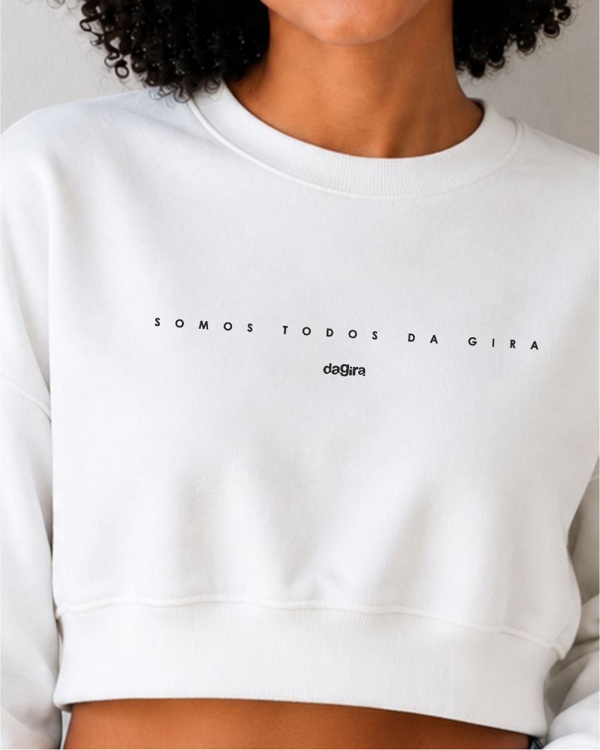 MOLETOM CROPPED SOMOS TODOS DA GIRA