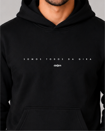 MOLETOM HOODIE SLIM SOMOS TODOS DA GIRA