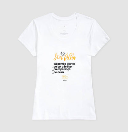 Camiseta Sou Filha de Oxalá Rosa Amarela | Dagira
