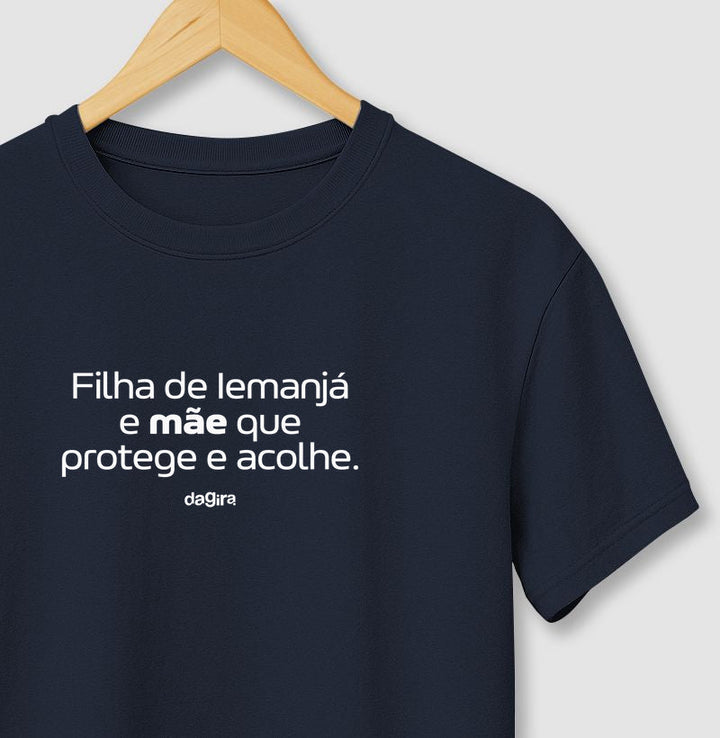 Camiseta Filha de Iemanjá Mãe que Acolhe | Dagira