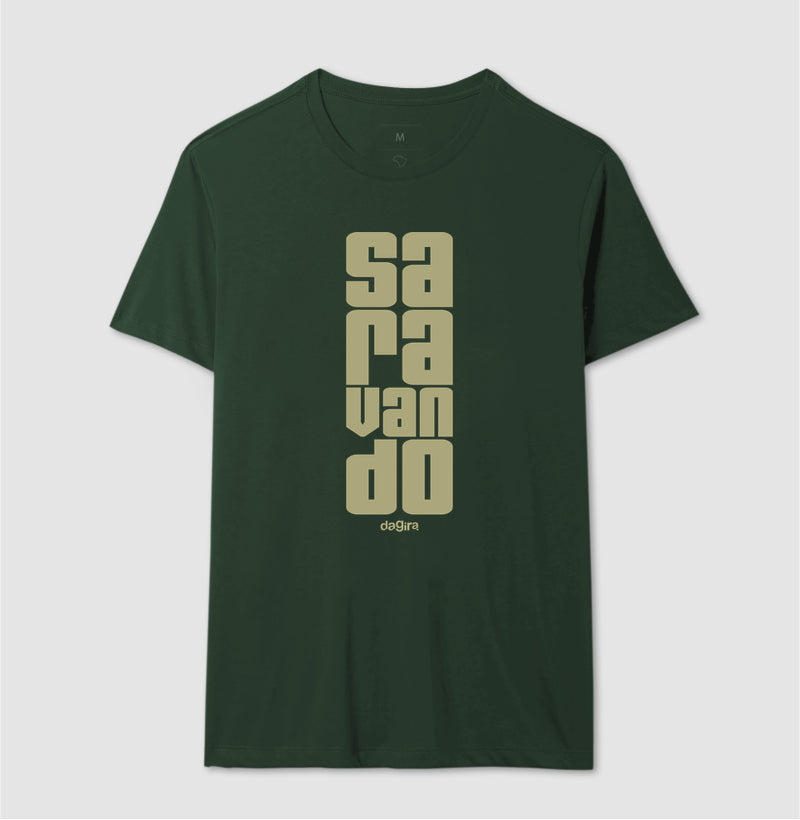 Camiseta Saravando Algodão Premium | Dagira