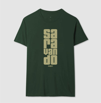 Camiseta Saravando Algodão Premium | Dagira